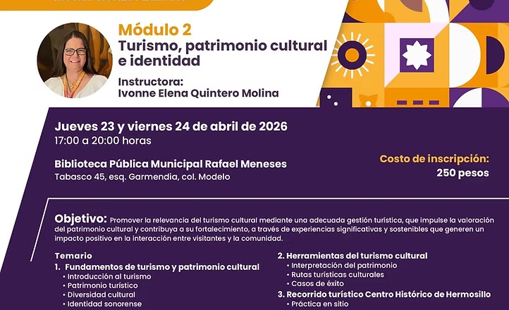 Invita Ayuntamiento de Hermosillo al taller “Turismo, patrimonio cultural e identidad”