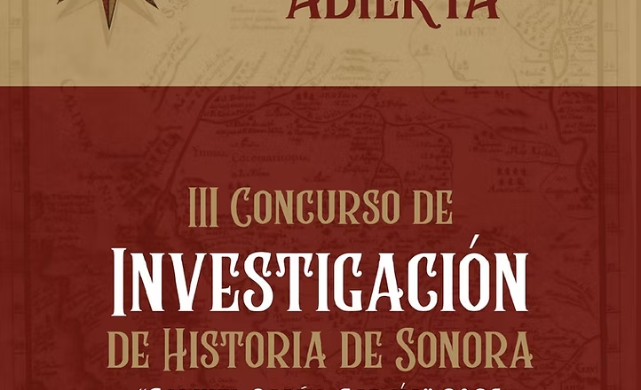Gobierno de Sonora convoca a concurso de investigación histórica con premios de hasta 500 mil pesos