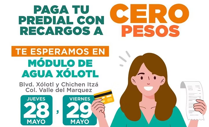 Invita Tesorería Municipal a aprovechar las jornadas para pagar predial con recargos a cero pesos