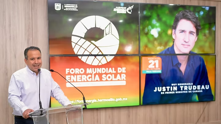 Anuncia Toño Astiazarán participación de Justin Trudeau, ex Primer Ministro de Canadá, en el Foro Mundial de Energía Solar 2026